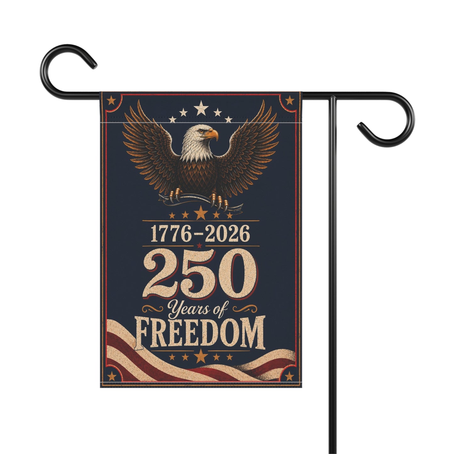 250 Years of Freedom - Flag