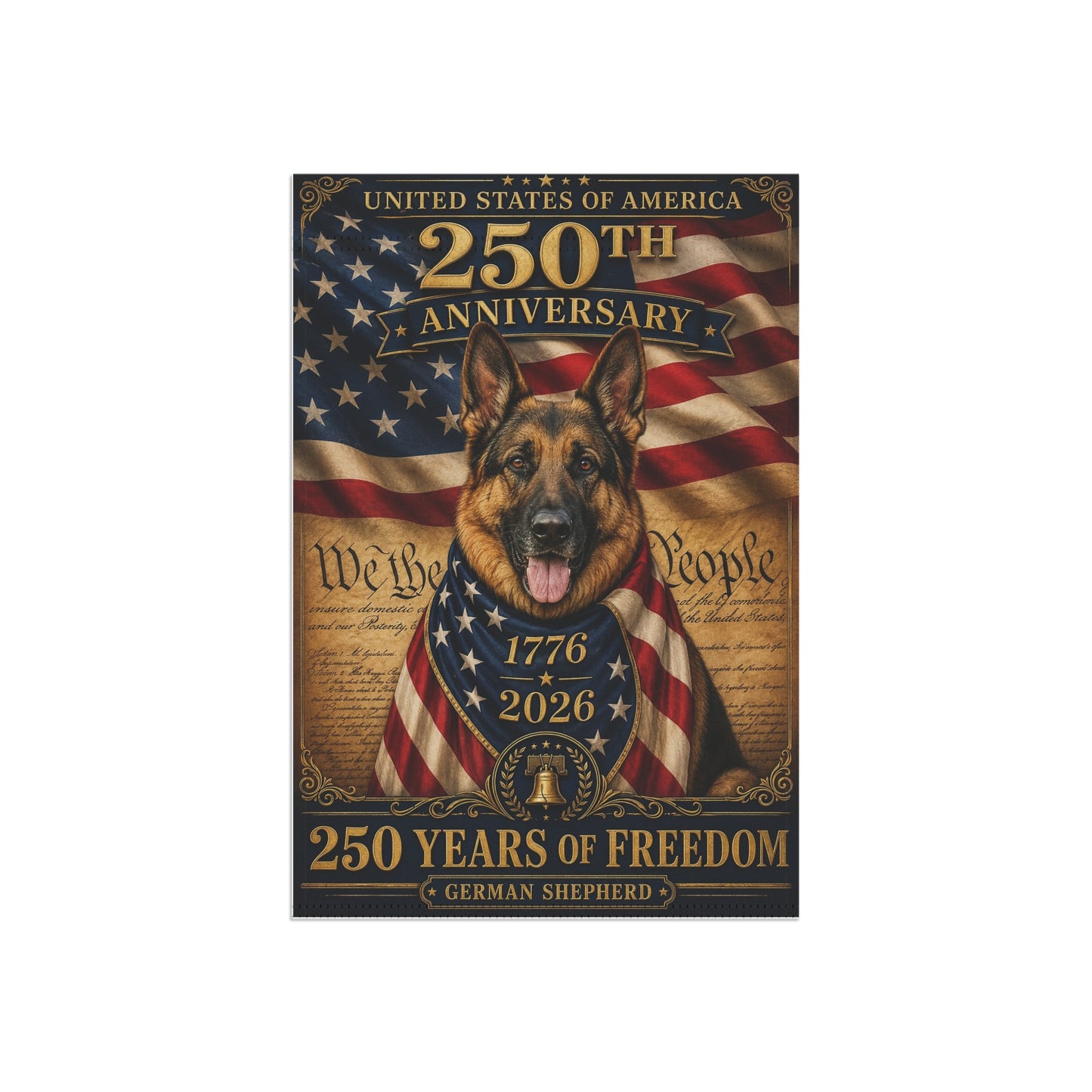 German Shepherd Patriotic Flag | 250 Years of Freedom | We The People | 250th Anniversary 1776-2026 | Independence Day | GSD Military Gift | USA Flag Decor